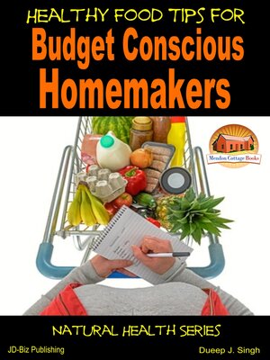 cover image of Healthy Food Tips for Budget Conscious Homemakers